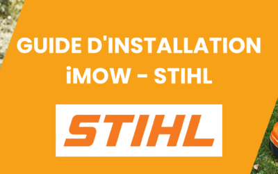 INSTALLATION DES ROBOTS DE TONTE iMOW – STIHL