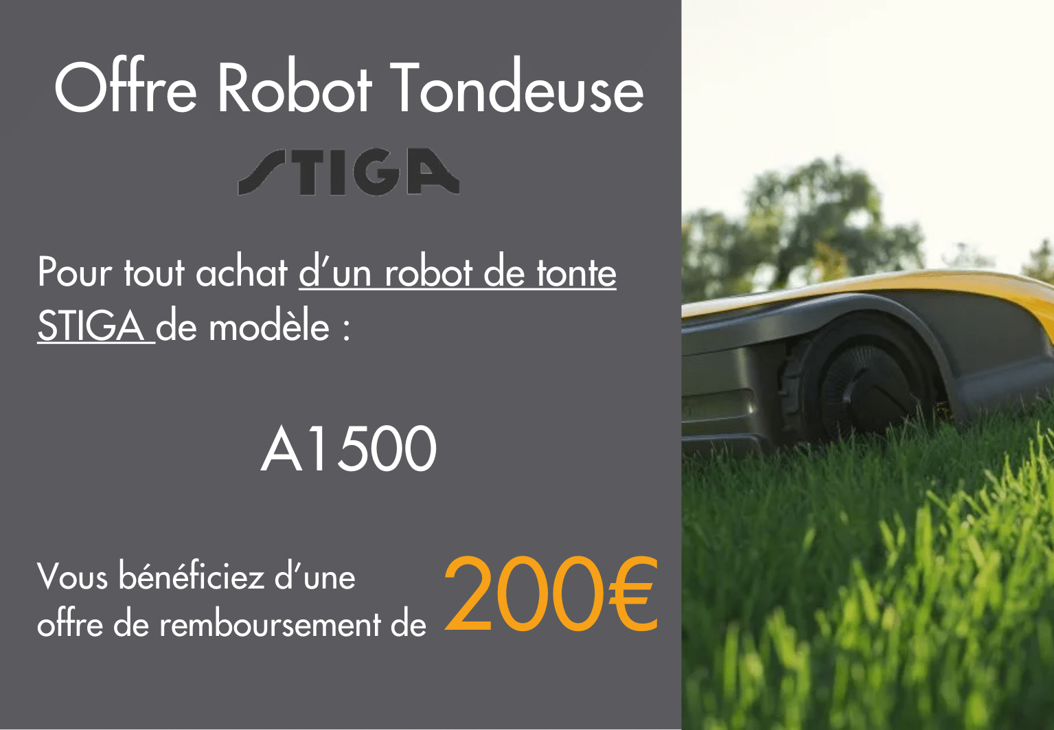 Offre de remboursement Stiga 200€
