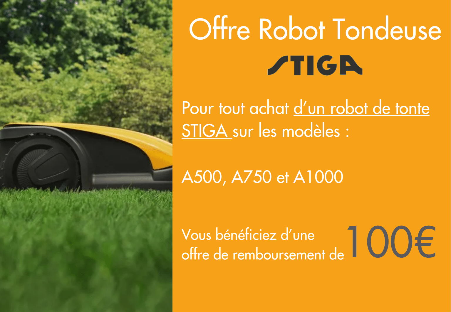 Offre de Remboursement Stiga 100€