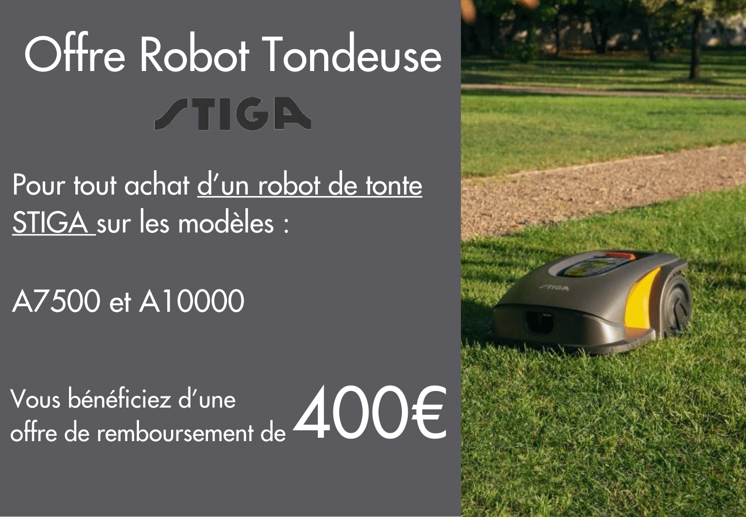 Offre de remboursement Stiga 400€