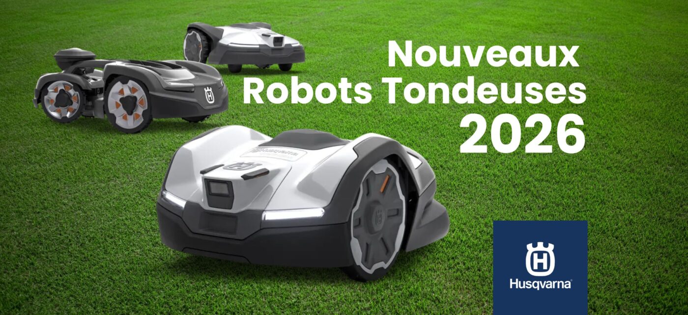 Nouveaux robots tondeuses husqvarna automower 2026 IA et VISION mab
